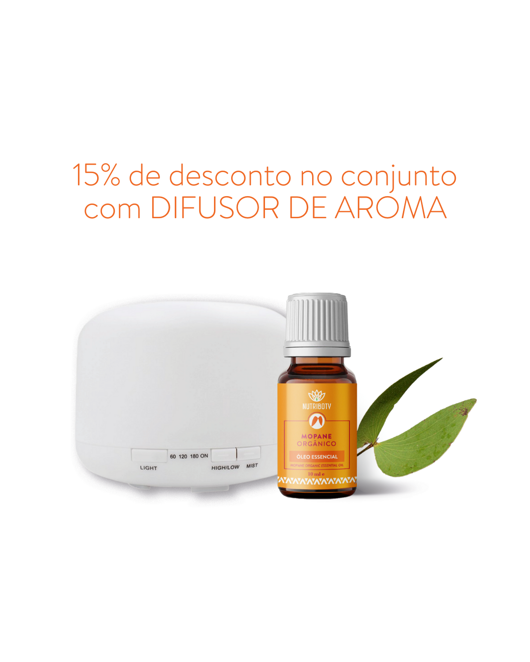 - Higiene íntima: Prepare uma solução de 300ml de água mineral morna, 1 gota de mopane e uma colher de chá de gel de banho para prevenir a propagação de infeções;
- Escalda-pés (para pé-de-atleta, por exemplo): Misture 2 gotas de mopane por colher de sopa de gel de banho;
- No difusor: Adicione 2 a 3 gotas no seu difusor Nutriboty por cada 100ml de água para purificar o ar.